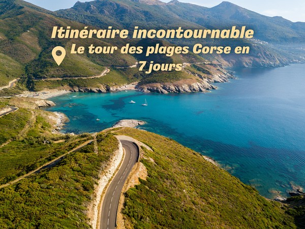 Route panoramique du Cap Corse surplombant une mer turquoise – itinéraire des plages corses en 7 jours